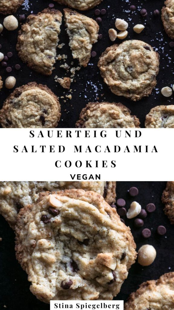 Sauerteig und salted Macadamia Cookies
