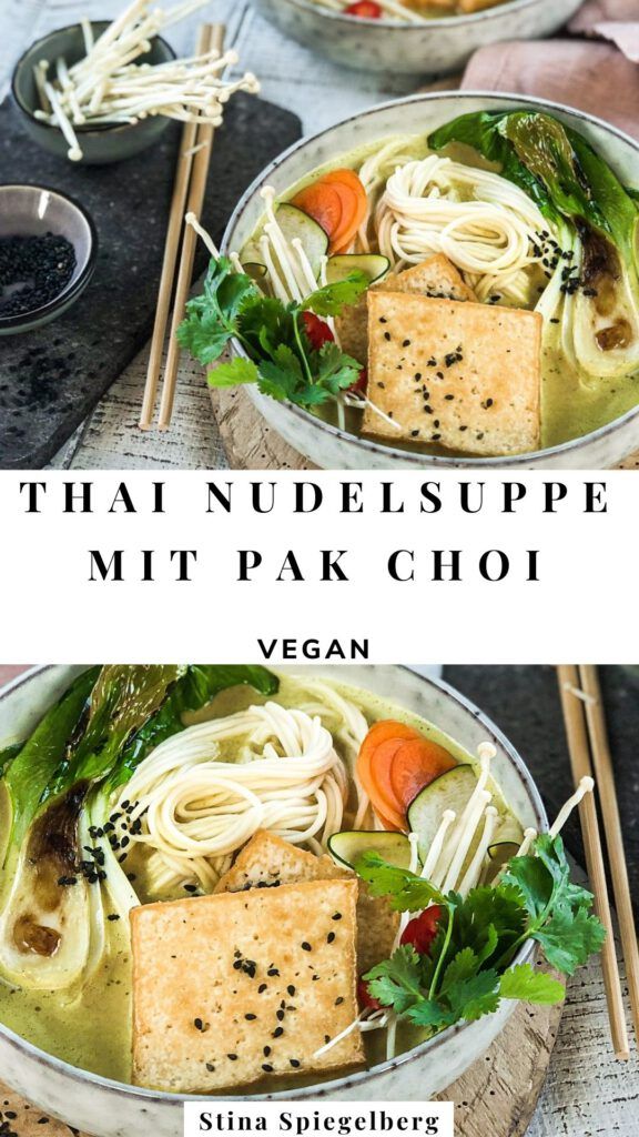 Thai Nudelsuppe mit Pak Choi