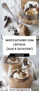 veganer Moccachino zum Löffeln von Stina Spiegelberg Veganpassion